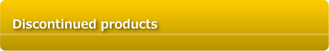 Discontnued products