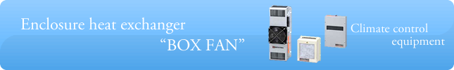 Enclosure heat exchanger “BOX FAN”