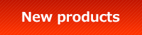 New products