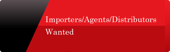 Importers/Agents/Distributors Wanted